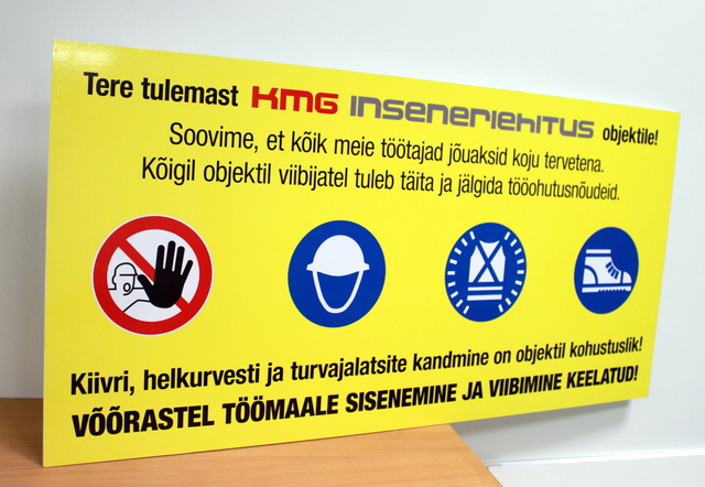 Varoituskyltti KMG Inseneriehtus Varoituskyltti KMG Inseneriehtus